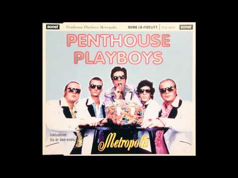 Penthouse Playboys — Penthouse Playboys - Metropolis (1996, single)