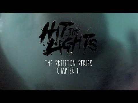 Hit The Lights — Hit The Lights 'Skeleton Series' Chapter 2