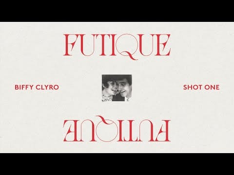 Biffy Clyro — Shot One