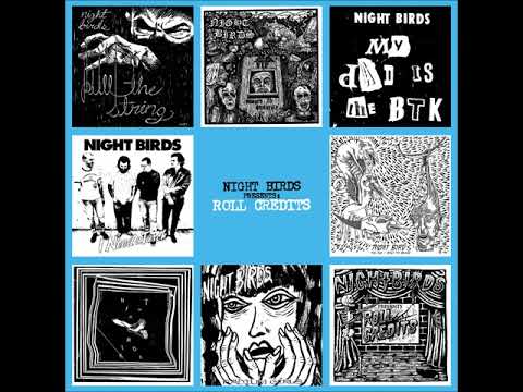 Night Birds — Night Birds - Roll Credits (Full Album)