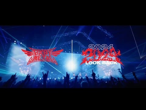 Babymetal — 2024 LOOK BACK