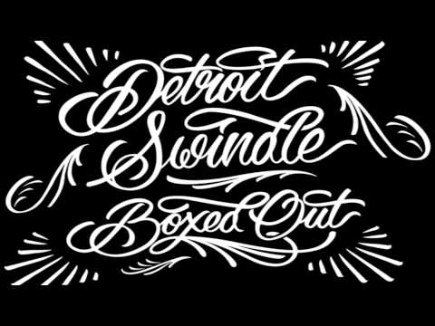 Detroit Swindle — Detroit Swindle & Mayer Hawthorne -  "64 Ways"