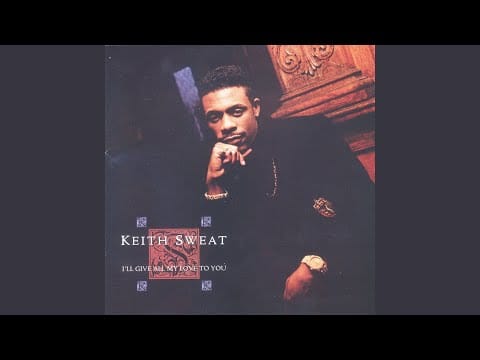 Keith Sweat — I Knew That You Were Cheatin