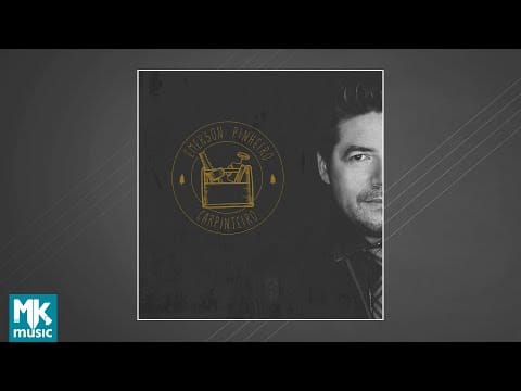 Emerson Pinheiro — Emerson Pinheiro - Carpinteiro (CD COMPLETO)