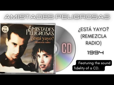 Amistades Peligrosas — Amistades Peligrosas - ¿Esta Yayo? (Remezcla Radio) [CD Single]