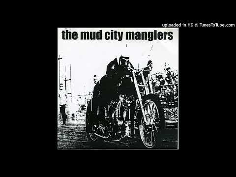 The Mud City Manglers — 1997 PITTSBURGH PA ROCKIN PUNK Mud City Manglers "Kill My Friends" rawk