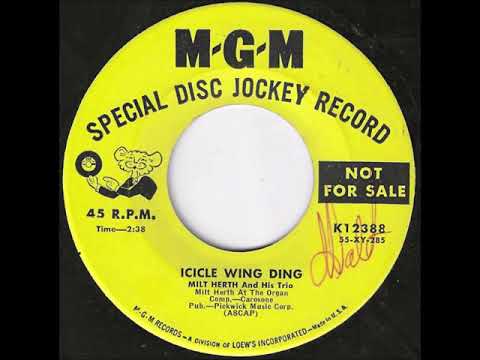 Milt Herth Trio — Milt Herth Trio "Icicle Wing Ding" 1956 EZ Winter Holiday 45 RPM