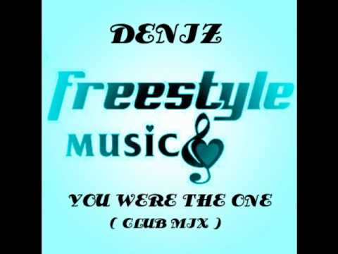 Deniz — Deniz - You Were The One - original freestyle  Club Mix 1989.