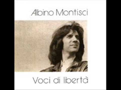 Albino Montisci — Albino Montisci: Voci di liberta'