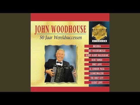 John Woodhouse — Secret Love