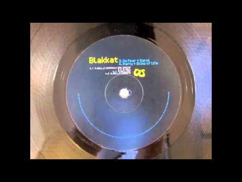 Blakkat — Blakkat - Mo Fear