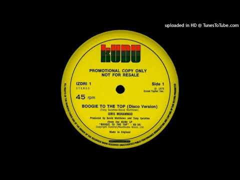 Idris Muhammad — Idris Muhammad - Boogie To The Top (CLASSIC DISCO) 1978