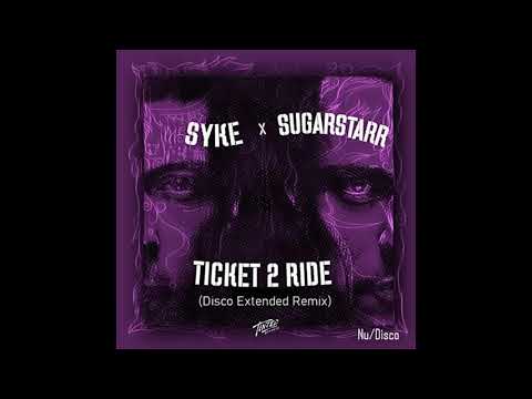 Syke 'N' Sugarstarr — Sike N' Sugarstarr - Ticket 2 Ride (Nu/Italo Disco)