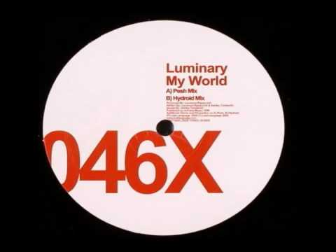 Luminary — Luminary - My World (Pesh Dub)