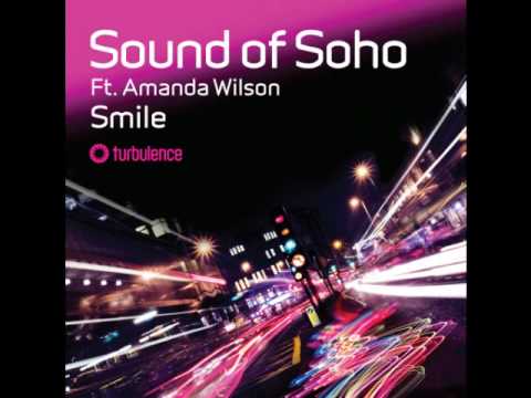 Amanda Wilson — Sound of Soho - Smile (Original Mix)
