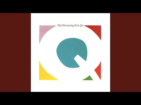The Swimming Pool Q's — Some New Highway
