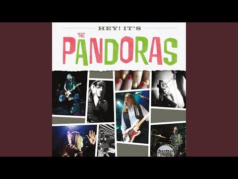 The Pandoras — It's Getting Harder All the Time