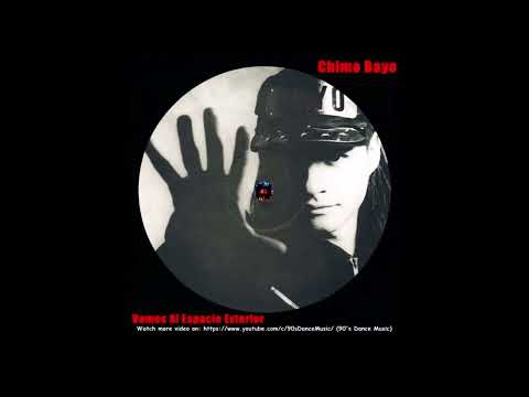Chimo Bayo — Chimo Bayo - Vamos Al Espacio Exterior (Hyperspace Mix) (90's Dance Music) ✅