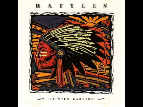 The Rattles — The Rattles - Painted Warrior