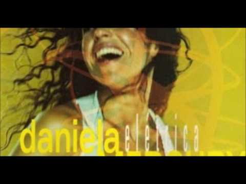 Daniela Mercury — Daniela Mercury  - Elétrica