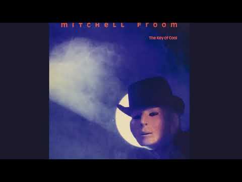 Mitchell Froom — 7. Fruto Prohibido - Mitchell Froom