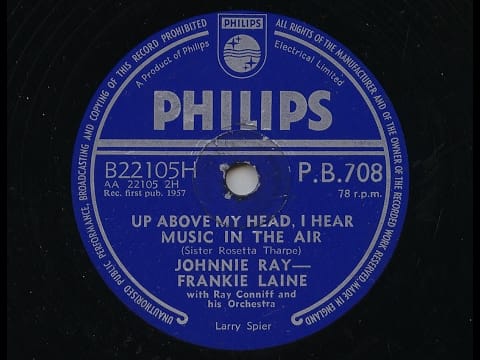Johnnie Ray — Johnnie Ray - Frankie Laine 'Up Above My Head, I Hear Music In The Air' 1957 78 rpm