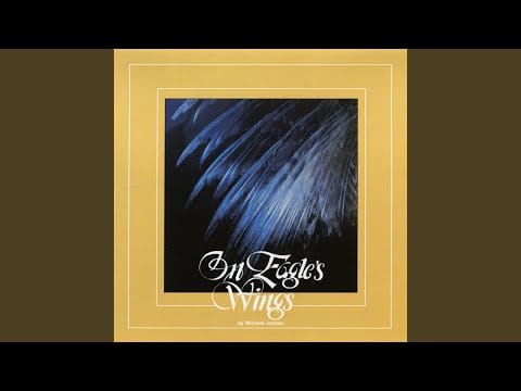 Michael Joncas — On Eagle's Wings