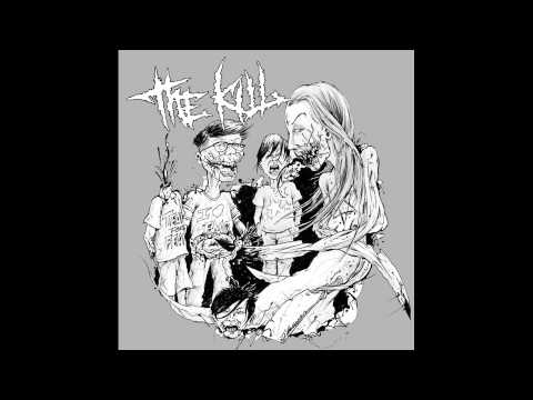 The Kill — The Kill - 7" split with The Communion FULL EP (2013 - Grindcore)