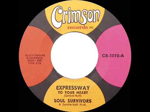 Soul Survivors — 1967 HITS ARCHIVE: Expressway To Your Heart - Soul Survivors (mono)
