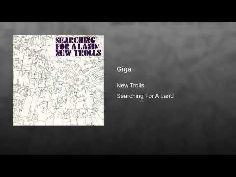 New Trolls — Giga