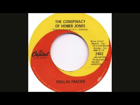 Dallas Frazier — Dallas Frazier "The Conspiracy of Homer Jones" 45 mono vinyl
