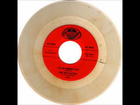 The Five Satins — FIVE SATINS - I'LL BE SEEING YOU / A NIGHT LIKE THIS - EMBER 1061 - 1960