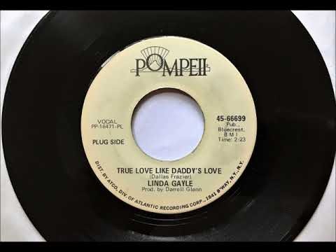 Linda Gayle — True Love Like Daddy's Love , Linda Gayle , 1969