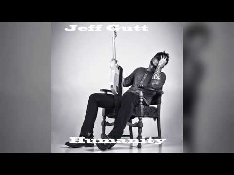 Jeff Gutt — Jeff Gutt - Humanity (Full Album) (Dry Cell / Stone Temple Pilots)