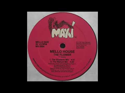 Mello House — Mello House – The Flower The Flower (Blossom Mix)