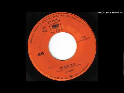 Los Monjes — Los Monjes - mi mami dijo (GARAGE PUNK, MEXICO 1965)