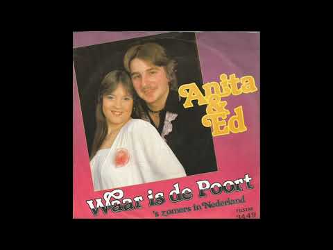 Anita & Ed — Anita & Ed - Waar Is De Poort