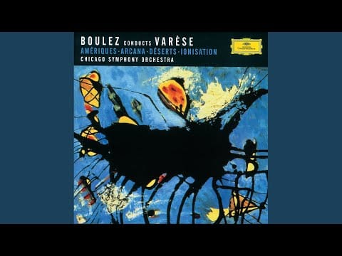 Edgard Varèse — Varèse: Arcana