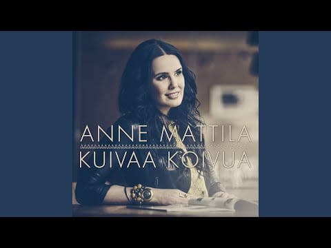 Anne Mattila — Kuivaa koivua