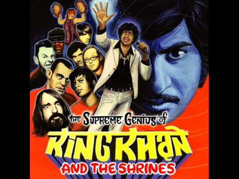 King Khan & His Shrines — KING KHAN AND THE SHRINES-que lindo sueno.wmv