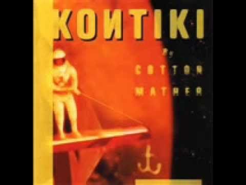 Cotton Mather — Cotton Mather - She's only cool