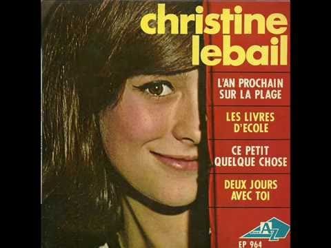 Christine Lebail — Christine LEBAIL - les livres d'école - 1965