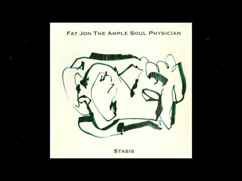 Fat Jon — Fat Jon The Ample Soul Physician – Feel The Void