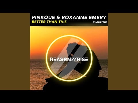 Roxanne Emery — Better Than This (Extended Mix)