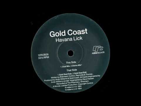Gold Coast — Gold Coast - Havana Lick (Demo Mix)