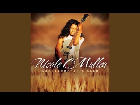 Nicole C. Mullen — Sharecropper's Seed
