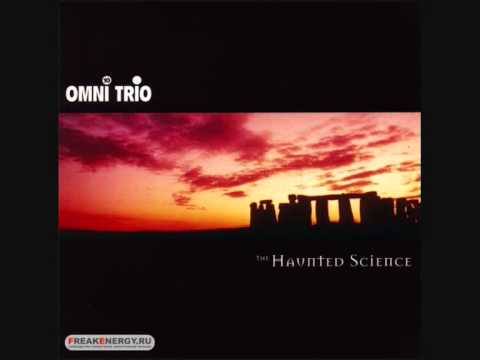 Omni Trio — Omni Trio  Haunted Kind