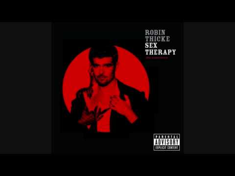 Robin Thicke — Robin Thicke - Sex Therapy