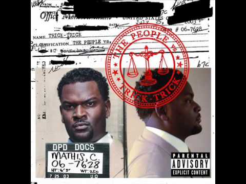 Trick Trick — Trick Trick - [The People VS.] Intro, M-1 [EXPLICIT LYRICS]