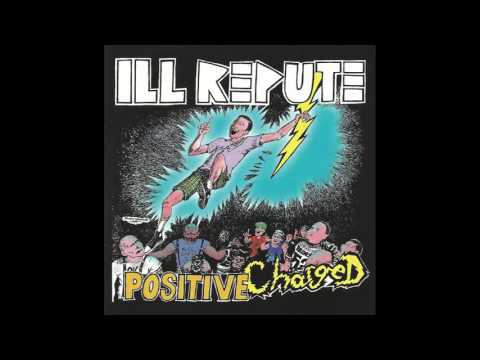 Ill Repute — ILL REPUTE - TAKIN' CARE OF BIZ